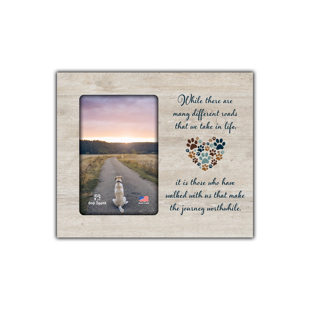 Dog Speak photo frame with a dog on a path at sunset and a quote about life's journey