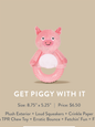 Fringe Studio GET PIGGY WITH IT TPR W/ PLUSH DOG TOY