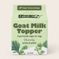 Goat Milk Topper - Super Greens- 3oz